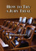 How to Try a Jury Trial by David Crump