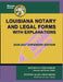 Louisiana Notary and Legal Forms with Explanations: Expanded 2026-2027 Edition by Michele Childress, Steven Alan Childress