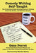 Comedy Writing Self-Taught: The Professional Skill-Building Course in Writing Stand-Up, Sketch, and Situation Comedy by Gene Perret