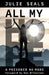 All My Hope: A Prisoner No More by Julie Seals