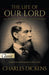 The Life of Our Lord by Charles Dickens: Pure Gold Classic by Gene Fedele