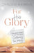 For His Glory: Devotional Notes of Love and Truth: Continuing the Journey by Darlene Harkins