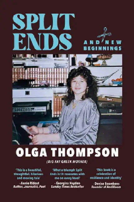 Split Ends by Olga Thompson