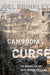 Cambodia's Curse: The Modern History of a Troubled Land by Joel Brinkley