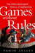 Games Without Rules: The Often Interrupted History of Afghanistan by Tamim Ansary