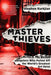 Master Thieves: The Boston Gangsters Who Pulled Off the World's Greatest Art Heist by Stephen Kurkjian