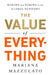 The Value of Everything: Who Makes and Who Takes from the Real Economy by Mariana Mazzucato