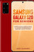 Samsung Galaxy S20 For Seniors: A Riculously Simple Guide To the Next Generation of Samsung Galaxy by La Counte, Scott