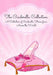 The Cinderella Collection: A Collection of Cinderella Stories from Across the World by Anonymous