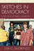 Sketches in Democracy: Notes from an Urban Classroom by Lisa Delorenzo