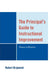The Principal's Guide to Instructional Improvement: Theory to Practice by Robert Krajewski