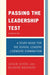 Passing the Leadership Test: Strategies for Success on the Leadership Licensure Exam by Leslie Jones, Eugene Kennedy