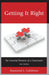 Getting It Right: The Essential Elements of a Dissertation by Raymond L. Calabrese