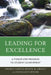 Leading for Excellence: A Twelve Step Program to Student Achievement by Thomas R. Harvey, Bonita M. Drolet, Douglas P. DeVore