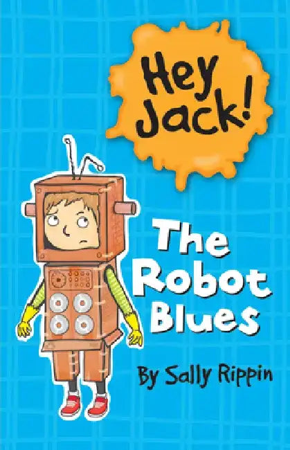 The Robot Blues by Sally Rippin
