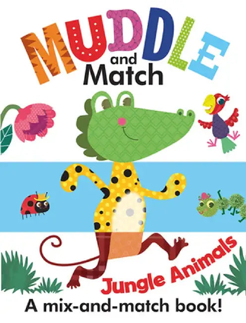 Muddle and Match Jungle Animals by Frankie Jones