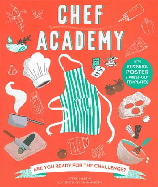 Chef Academy by Steve Martin