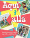 Aquí Y Allá by Greg Paprocki
