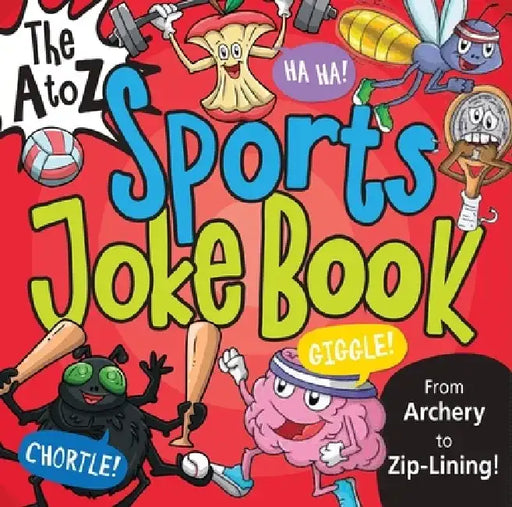 The A to Z Sports Joke Book by Vasco Icuza