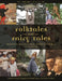 Folktales and Fairy Tales [4 Volumes]: Traditions and Texts from Around the World, 2nd Edition by Anne E. Duggan