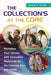 The Collection's at the Core: Revitalize Your Library with Innovative Resources for the Common Core and Stem by Marcia Mardis