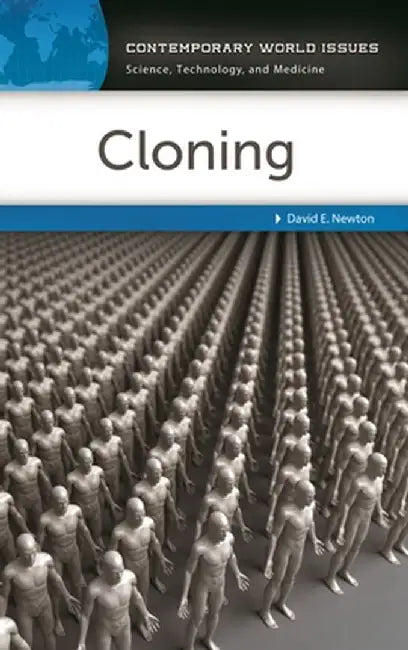 Cloning: A Reference Handbook by David Newton