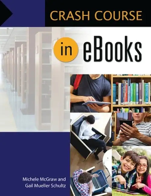 Crash Course in eBooks by Michele McGraw