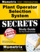Plant Operator Selection System Secrets Study Guide: Poss Test Review for the Plant Operator Selection System by Poss Exam Secrets Test Prep
