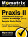 PRAXIS II Fundamental Subjects: Content Knowledge (5511) Exam Secrets Study Guide: PRAXIS II Test Review for the PRAXIS II: Subject Assessments by Mometrix Teacher Certification Test Team