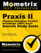 Praxis II Physical Education: Content Knowledge (0091) Exam Secrets Study Guide: Praxis II Test Review for the Praxis II: Subject Assessments by Mometrix Media LLC