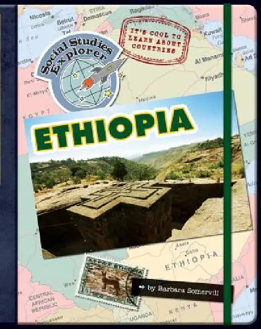 It's Cool to Learn about Countries: Ethiopia by Barbara A. Somervill