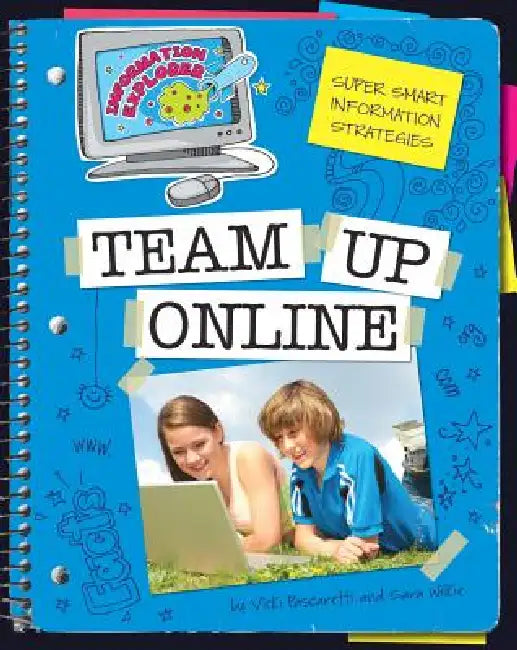 Team Up Online by Vicki Pascaretti, Sara Wilkie