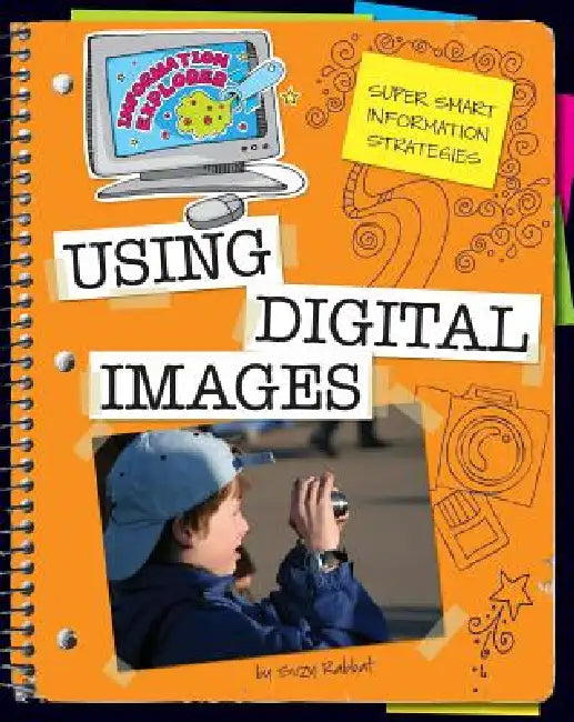 Using Digital Images by Suzy Rabbat