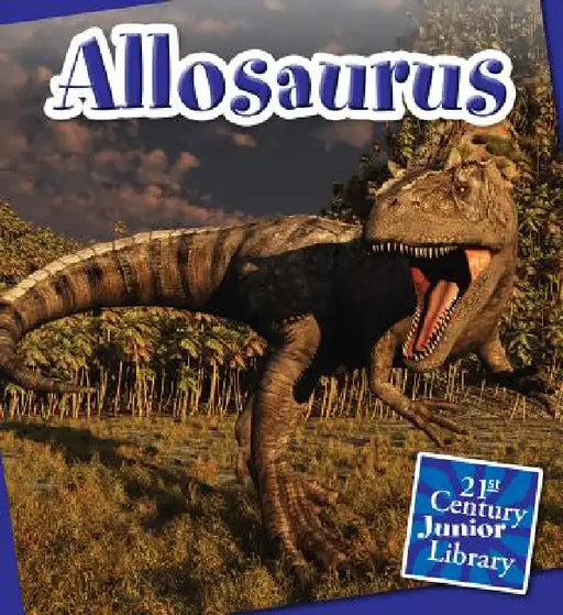 Allosaurus by Lucia Raatma