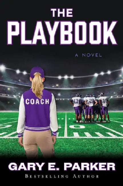 The Playbook by Gary E. Parker