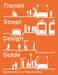 Transit Street Design Guide by National Association of City Transportat