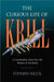The Curious Life of Krill: A Conservation Story from the Bottom of the World by Stephen Nicol