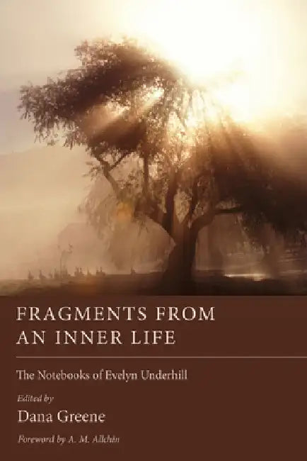 Fragments from an Inner Life by Evelyn Underhill