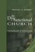 The Dysfunctional Church: Addiction and Codependency in the Family of Catholicism by Michael H. Crosby