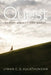 The Quest: Christ Amidst the Quest by Lyman C. D. Kulathungam