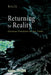 Returning to Reality: Christian Platonism for Our Times by Paul Tyson