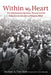 Within My Heart: The Enlightenment Epistemic Reversal and the Subjective Justification of Religious Belief by Michael A. Van Horn
