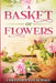 A Basket of Flowers: Illustrated Edition by Christoph Von Schmid
