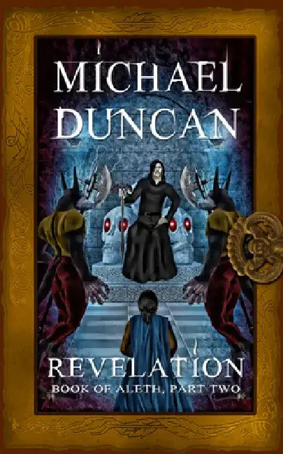 Revelation: Book of Aleth, Part Two by Michael Duncan