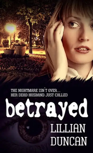 Betrayed by Lillian Duncan