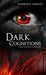 Dark Cognitions by Kimberlee R. Mendoza