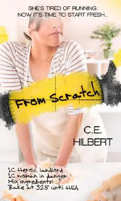 From Scratch by C. E. Hilbert