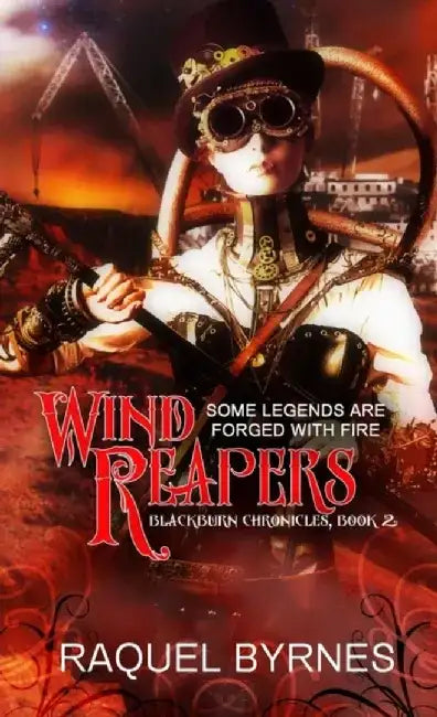 Wind Reapers by Raquel Byrnes