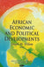 African Economic and Political Developments by Joseph M. Wilson
