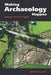 Making Archaeology Happen: Design Versus Dogma by Martin Oswald Hug Carver